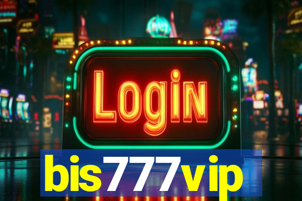 bis777vip