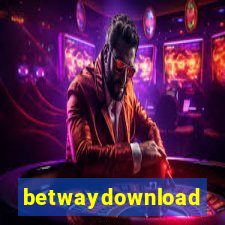 betwaydownload