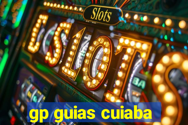 gp guias cuiaba