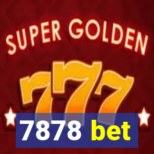 7878 bet