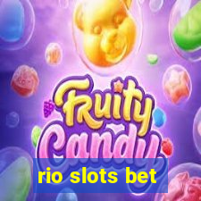 rio slots bet