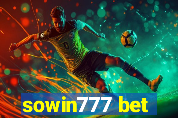 sowin777 bet