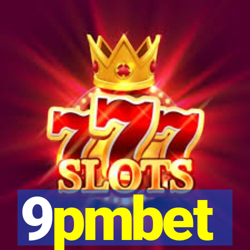 9pmbet