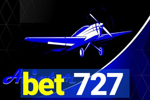 bet 727