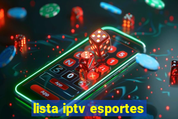 lista iptv esportes