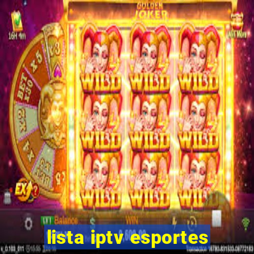 lista iptv esportes