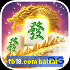 fb18.com baixar