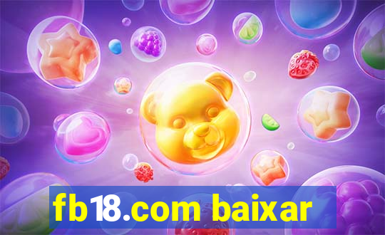 fb18.com baixar