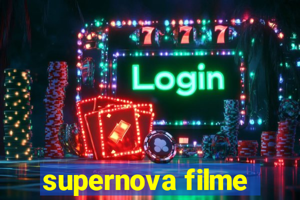 supernova filme