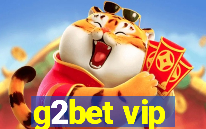 g2bet vip