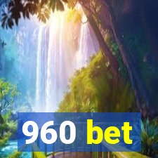 960 bet