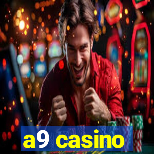 a9 casino