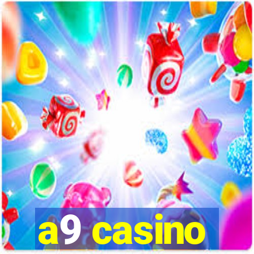 a9 casino