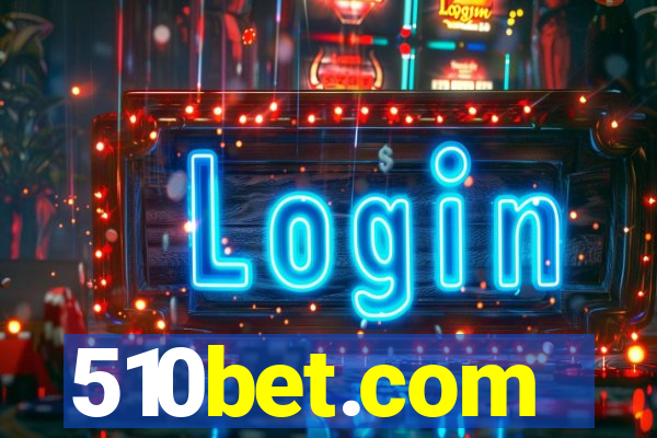 510bet.com