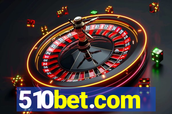 510bet.com