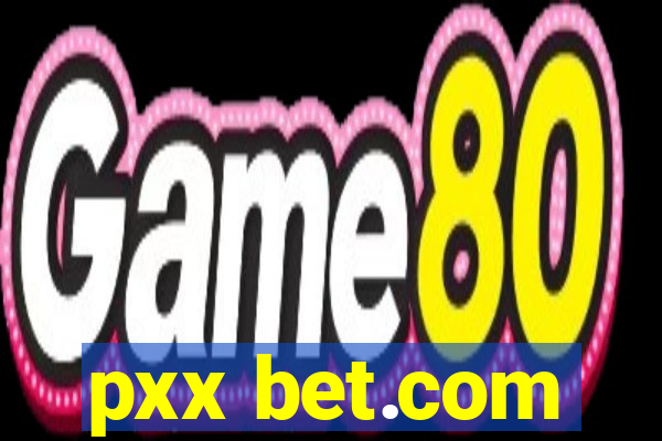 pxx bet.com