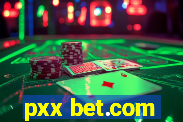 pxx bet.com