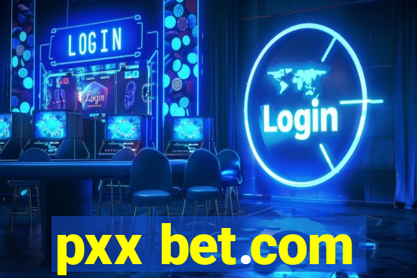 pxx bet.com