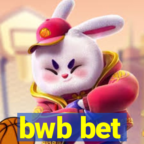 bwb bet