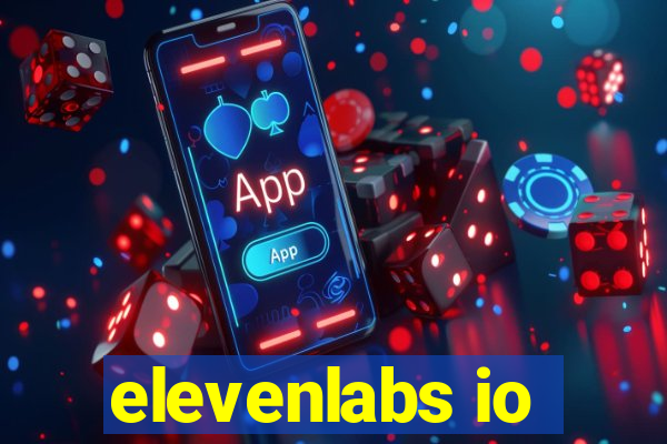 elevenlabs io