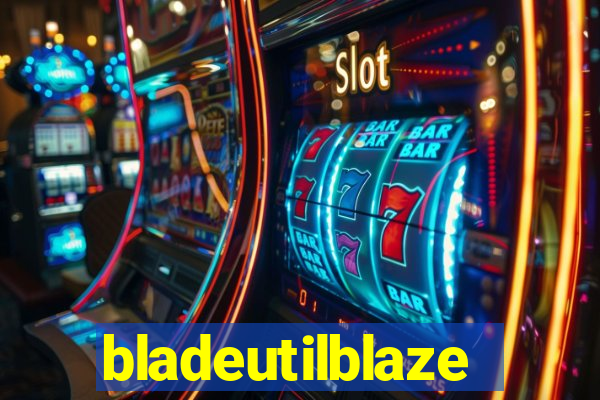 bladeutilblaze