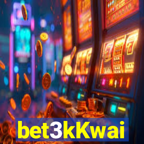 bet3kKwai