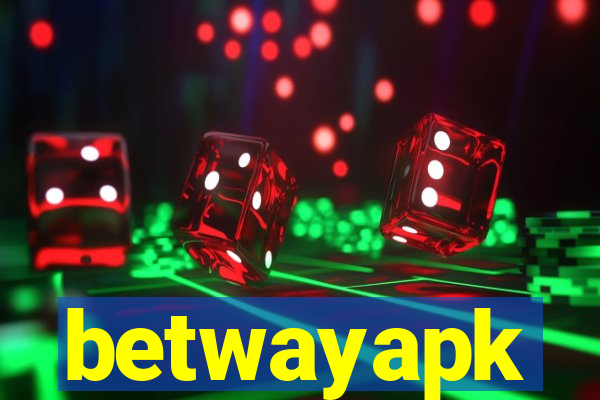 betwayapk