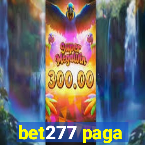 bet277 paga