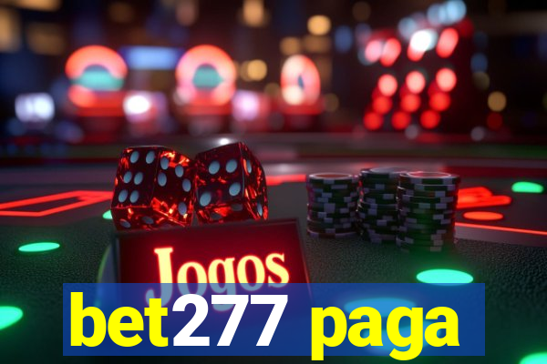 bet277 paga