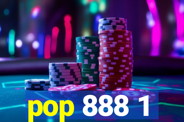 pop 888 1