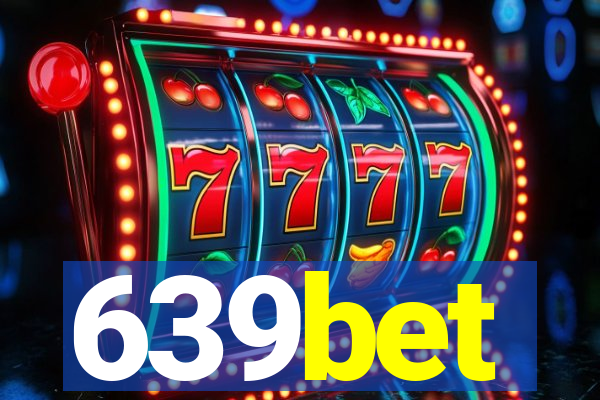 639bet