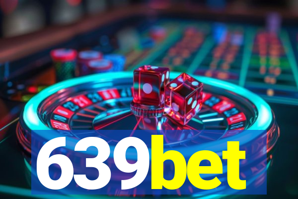 639bet