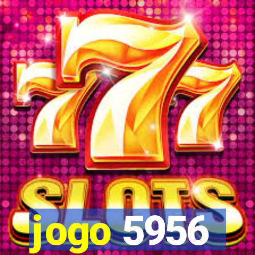 jogo 5956