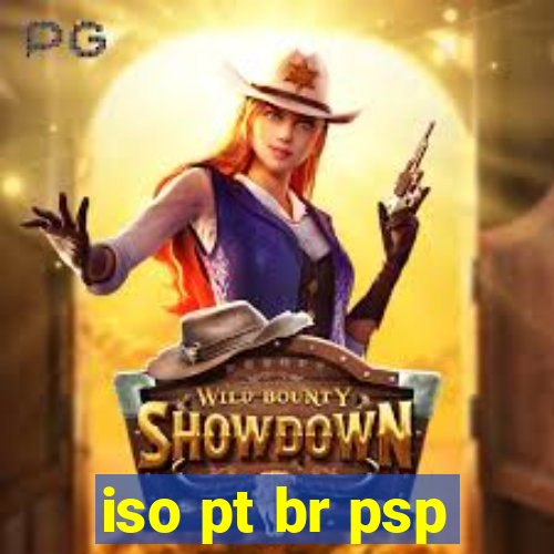 iso pt br psp