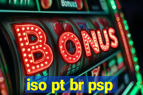 iso pt br psp