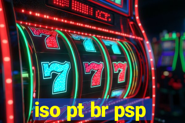 iso pt br psp