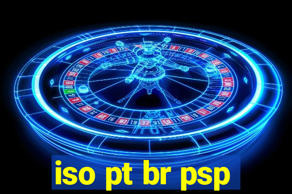 iso pt br psp