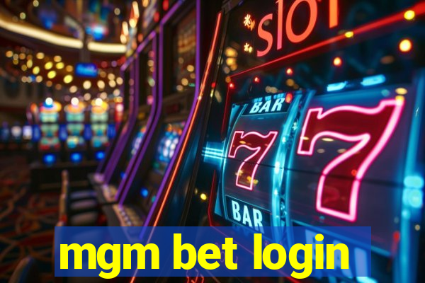 mgm bet login