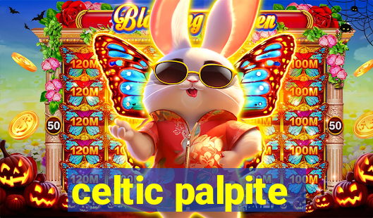 celtic palpite