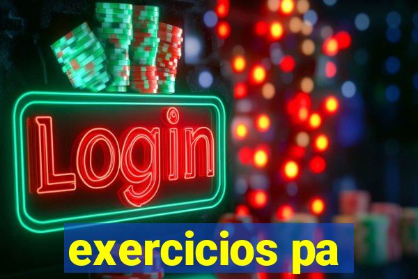 exercicios pa