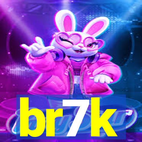 br7k