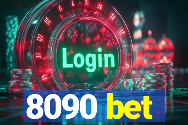 8090 bet