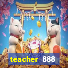 teacher 888 plataforma login