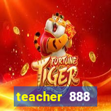 teacher 888 plataforma login