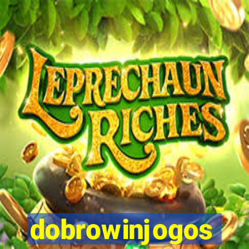 dobrowinjogos