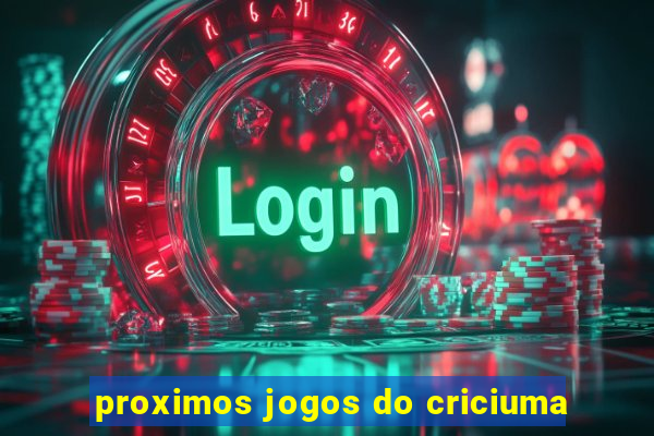 proximos jogos do criciuma