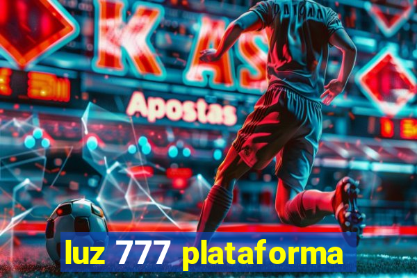 luz 777 plataforma