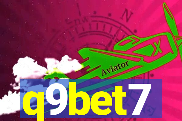 q9bet7