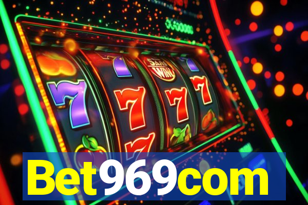 Bet969com