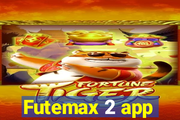 Futemax 2 app